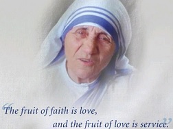 A sacrifice to be real must cost, must hurt, must empty ourselves.  The fruit of silence is prayer, the fruit of prayer is faith, the fruit of faith is love, the fruit of love is service, the fruit of service is peace.  Mother Teresa